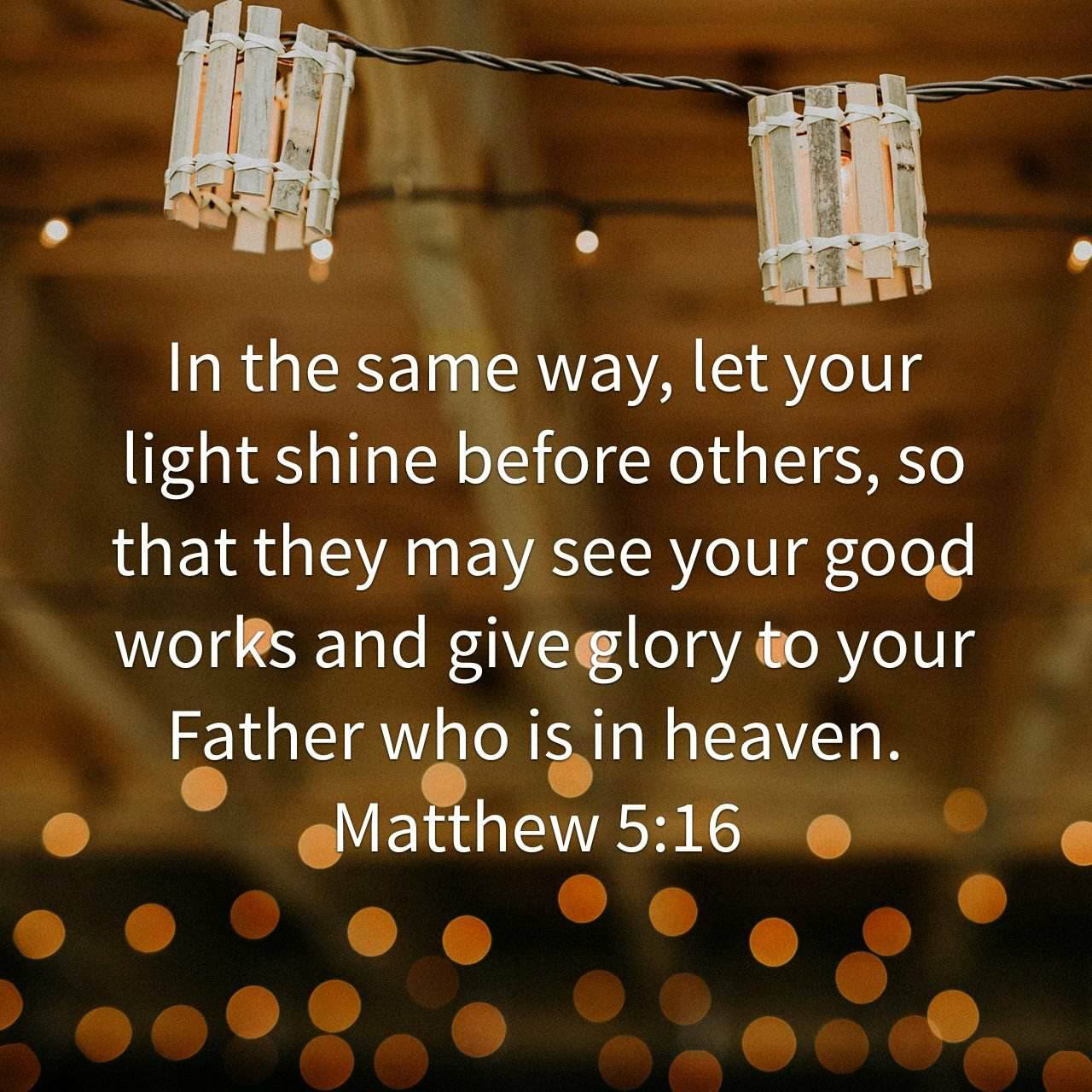 Matt5.16
